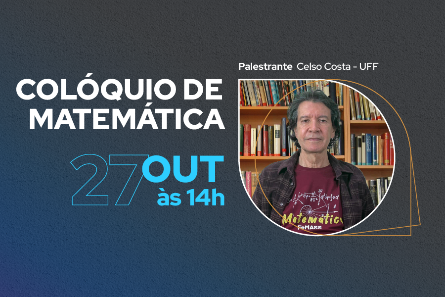 Colóquio de Matemática no ICMC abordará “A Vida Misteriosa dos Matemáticos”.