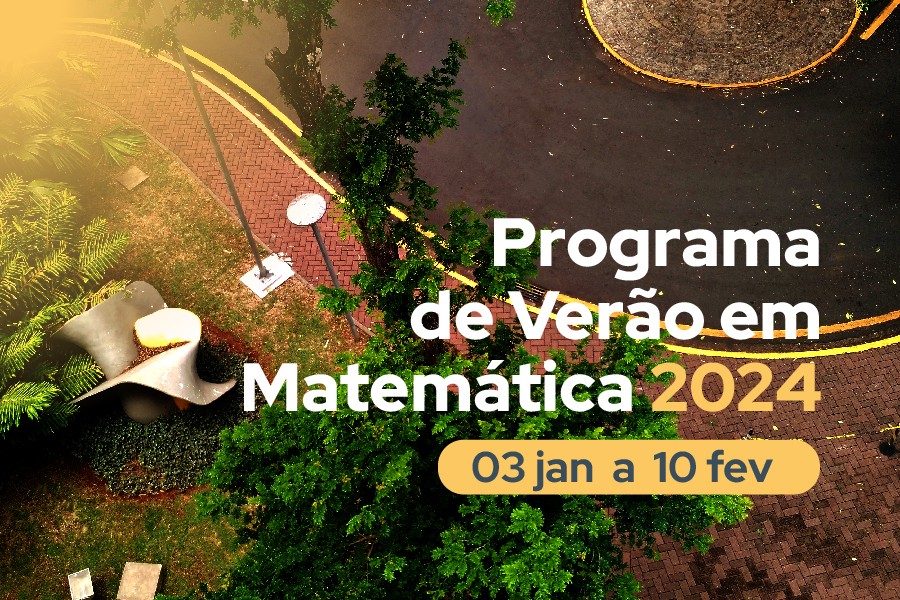 Programa de Verão em Matemática 2024 na USP: inscrições abertas