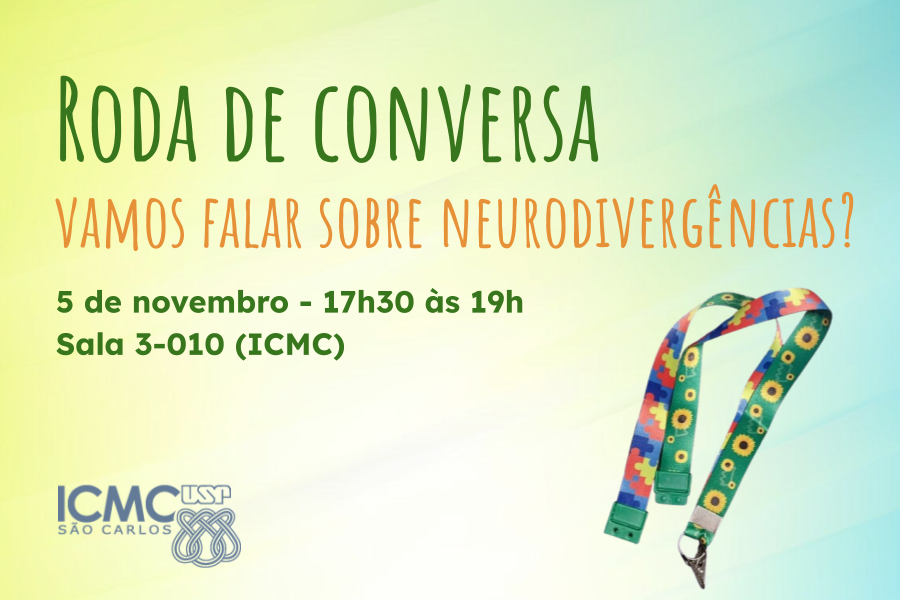 Vamos falar sobre neurodivergências? Participe de roda de conversa na USP São Carlos